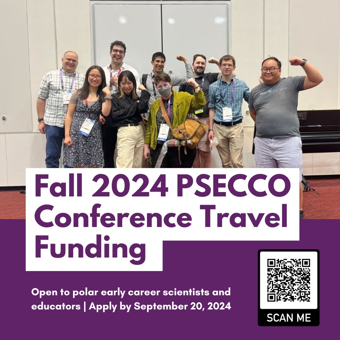 Fall 2024 PSECCO conference travel funding open to polar early career scientists and educators | Apply by September 20, 2024