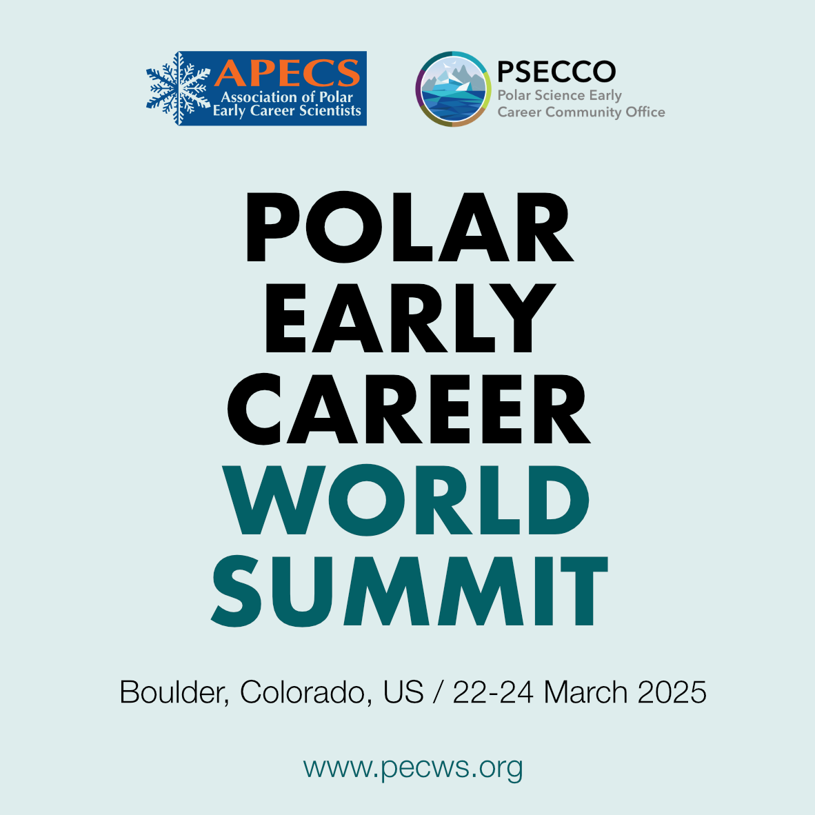 Polar Early Career World Summit; Boulder, CO, USA; March 22-24, 2025; APECS &amp; PSECCO