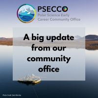 PSECCO Polar Science Early Career Community Office - A big update from our community office | Image of people on a boat doing science in the Arctic | Photo by Zach Montes